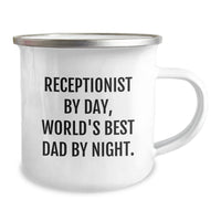 Load image into Gallery viewer, Receptionist Gifts for Graduation, Funny Camping Mug for Men from Family, &#39;Receptionist By Day, World&#39;s Best Dad By Night.&#39; - Image 2
