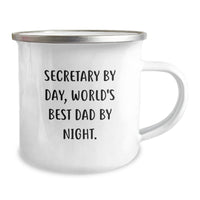 Load image into Gallery viewer, Secretary By Day, World&#39;s Best Dad By Night Funny Gifts for Secretary Graduation Unique Camping Mug from Family - Image 2
