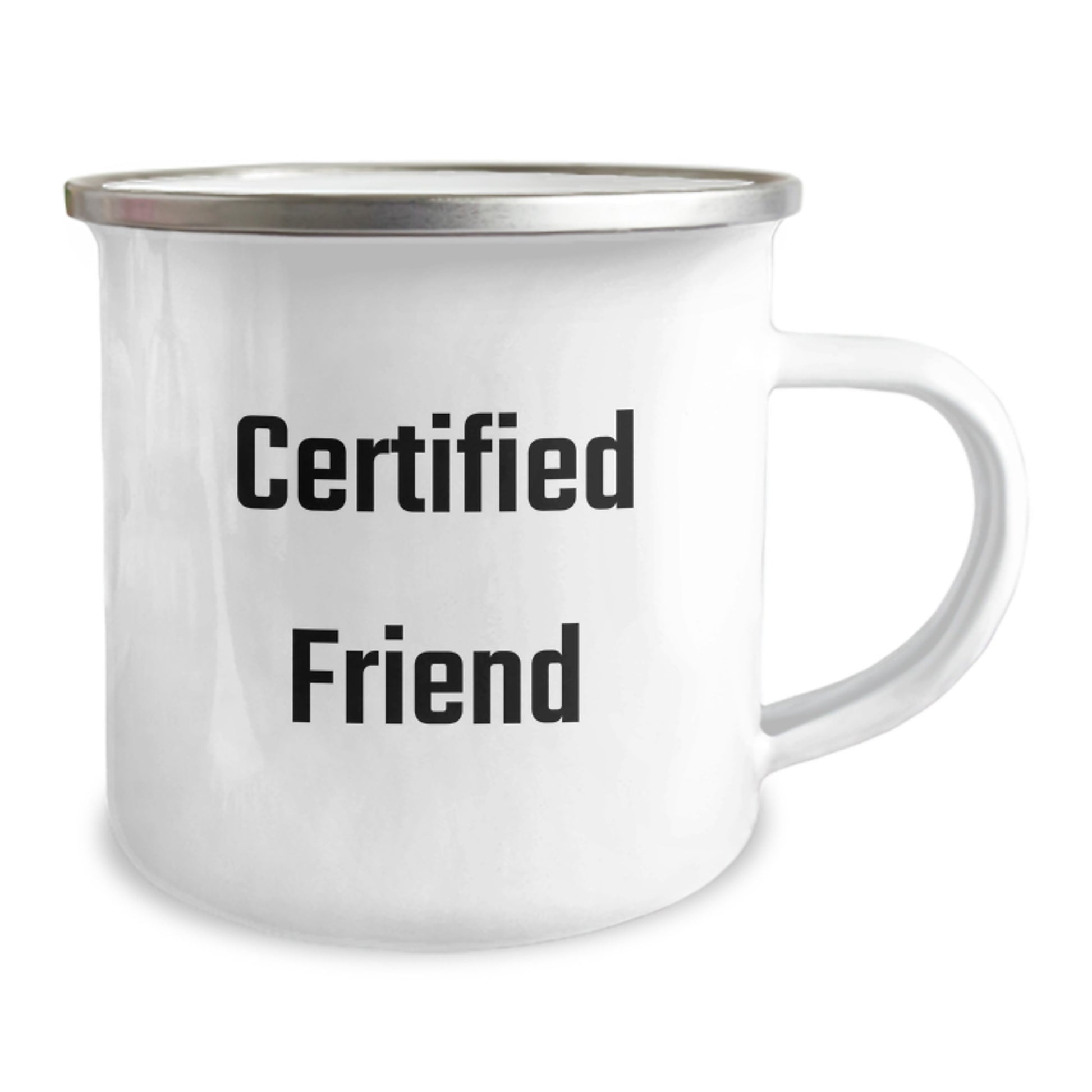 Funny Friend Gifts - Birthday Unique Presents for Friend - Camping Mug with Certified Friend Quote, Gifts from Friends, Perfect for Camping - Image 2