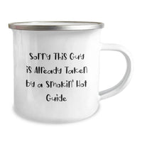 Load image into Gallery viewer, Funny Guide Camping Mug Gifts for Friends from Coworkers - &#39;Sorry This Guy Is Already Taken By A Smokin&#39; Hot Guide&#39; Graduation Unique Gifts - Image 2
