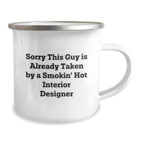 Load image into Gallery viewer, Funny Interior Designer Gifts from Friends for Graduation Unique Camping Mug, Sorry This Guy Is Already Taken, 12 oz Stainless Steel Enamel Mug - Image 2
