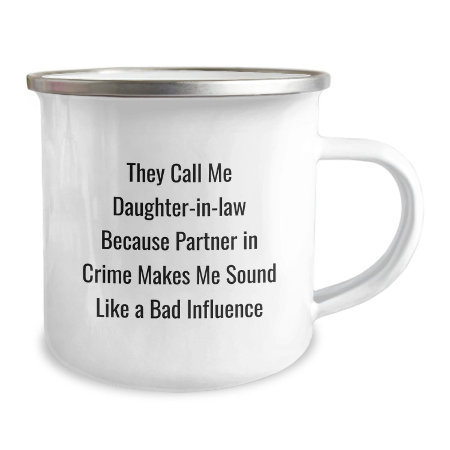 Funny Daughter-in-law Gifts Daughter-in-law Camping Mug Partner In Crime Makes Me Sound Like A Bad Influence Birthday Unique Gifts from Men - Image 2