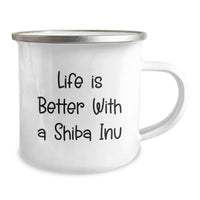 Load image into Gallery viewer, Cute Shiba Inu Dog Gifts for Men, Women, Friends, Coworkers, Family - Life Is Better With A Shiba Inu Camping Mug, Graduation Unique Gifts from Men, Women, Friends, Coworkers, Family - Image 2
