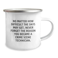 Load image into Gallery viewer, Crime Scene Technician Gifts, Inspirational Camping Mug for Crime Scene Technician, Gifts from Friends, Gifts for Crime Scene Technician Birthday - Image 2
