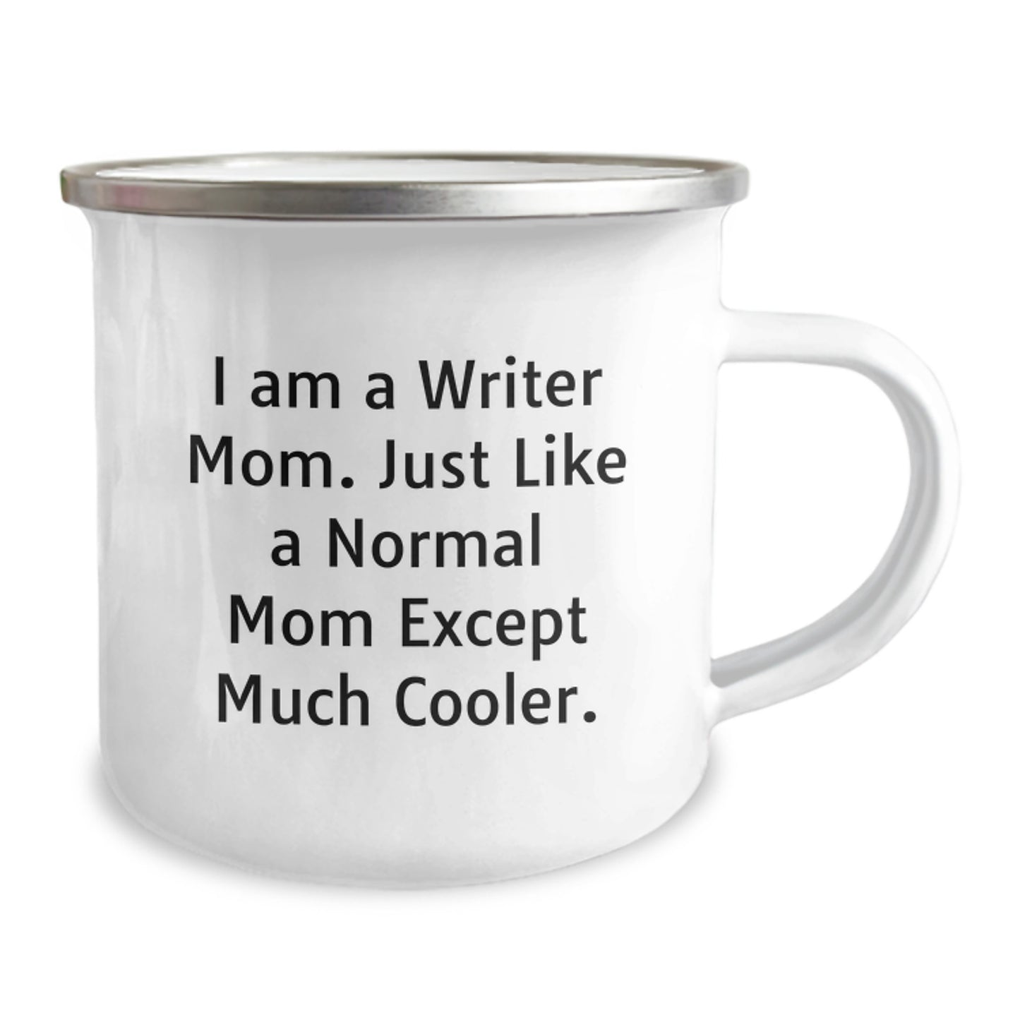 Funny Writer Gifts from Mom - 'I Am A Writer Mom' Camping Mug, Mother's Day Unique Gifts for Writer Women, Men, Friends, Coworkers, Family - Image 2