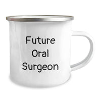 Load image into Gallery viewer, Funny Quote Gifts for Future Oral Surgeons - Unique Valentine's Unique Gifts from Friends for Camping Mug Enthusiasts - Image 2
