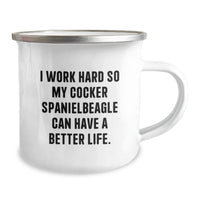 Load image into Gallery viewer, Cocker Spaniel Dog Camping Mug, I Work Hard So My Cocker Spanielbeagle Can Have A Better Life., Funny Inspirational Gifts for Friends from Family on Birthday - Image 2

