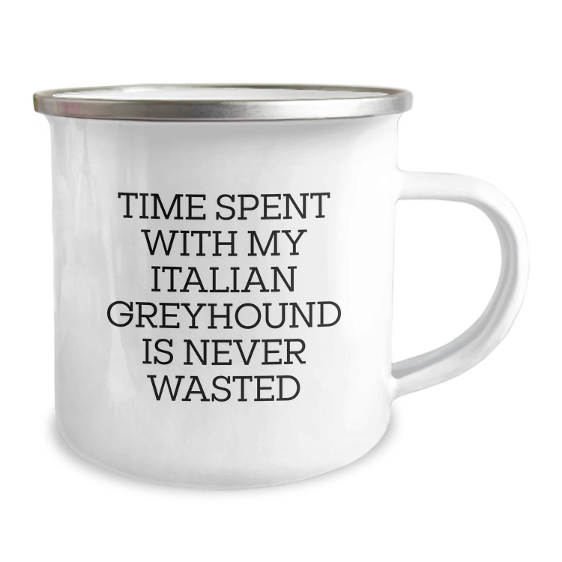 Funny Italian Greyhound Dog Gifts from Family for Birthday Unique Presents, Italian Greyhound Dog Camping Mug, Time Spent With My Italian Greyhound Is Never Wasted - Image 2