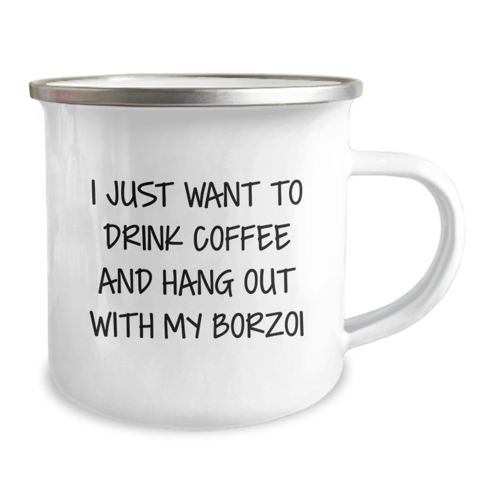 Funny Borzoi Dog Gifts from Friends, Unique Camping Mug for Borzoi Dog Lovers, I Just Want To Drink Coffee And Hang Out With My Borzoi Birthday Present - Image 2