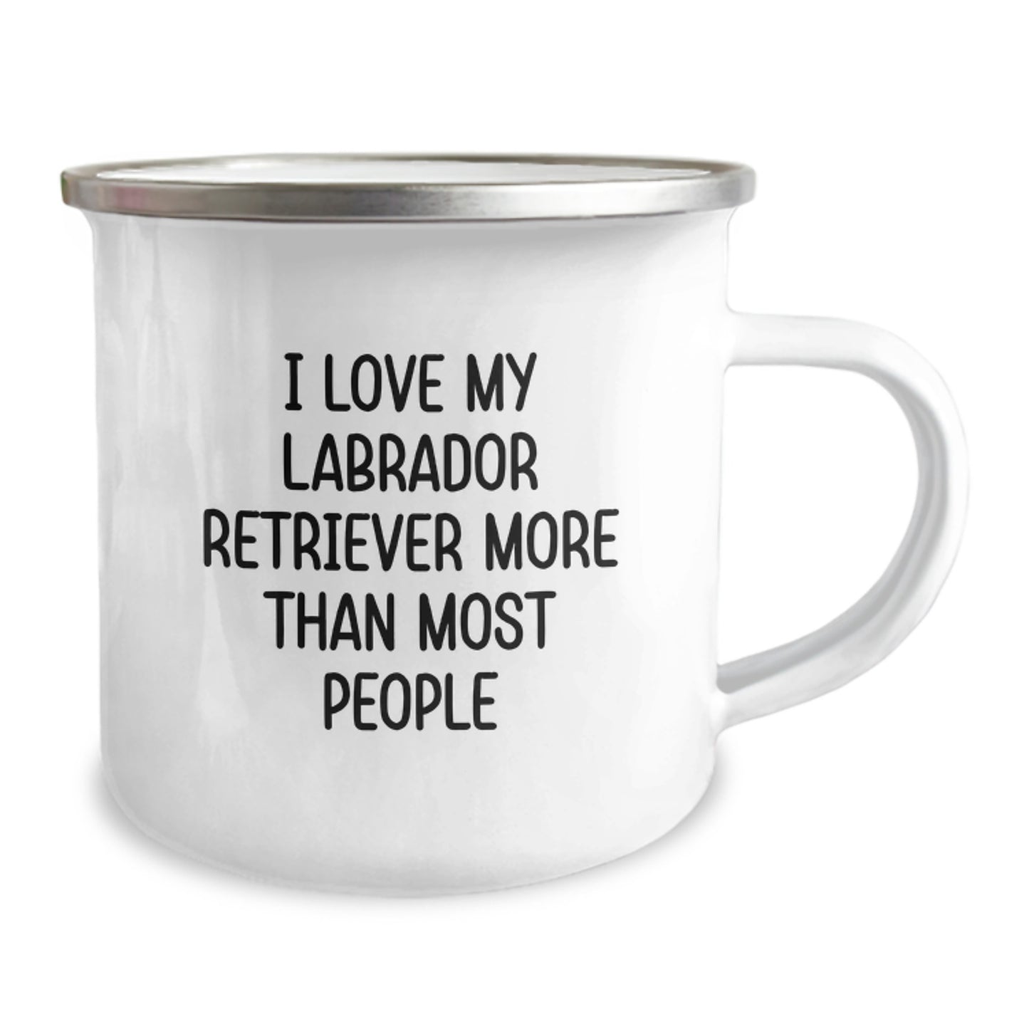 Labrador Retriever Dog Lovers Funny Gift for Birthday, Gifts from Family to Friends - Funny Labrador Retriever Dog Quote on Camping Mug, 12 oz Stainless Steel with Enamel Finish - Image 2