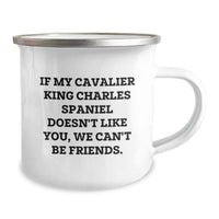 Load image into Gallery viewer, Cavalier King Charles Spaniel Dog Funny Gifts from Friends, Gifts for Men, Women, Family Members, Birthday Unique Gifts, 12 oz Stainless Steel Camping Mug with Cute Quote, Perfect for Dog Lovers - Image 2
