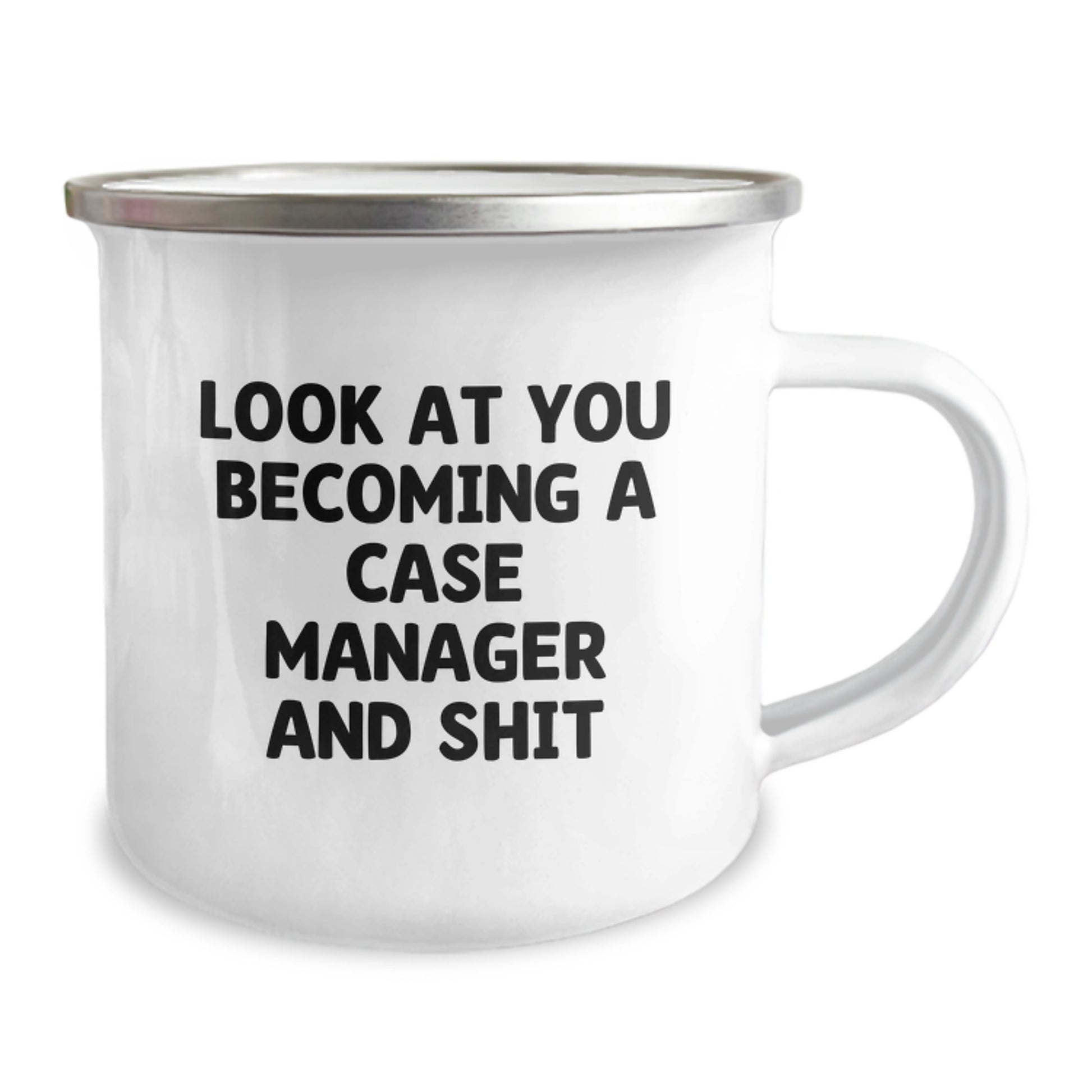 Gifts from Friends for Case Manager Graduation Celebration, Funny Case Manager Mug, Camping Mug with 'Look At You Becoming A Case Manager And Shit' Quote, 12 oz Stainless Steel with Enamel Finish - Image 2