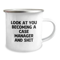Load image into Gallery viewer, Gifts from Friends for Case Manager Graduation Celebration, Funny Case Manager Mug, Camping Mug with &#39;Look At You Becoming A Case Manager And Shit&#39; Quote, 12 oz Stainless Steel with Enamel Finish - Image 2
