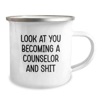 Load image into Gallery viewer, Funny Counselor Gifts for Graduation, Look At You Becoming A Counselor And Shit, Camping Mug from Friends to Coworkers - Image 2
