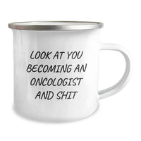 Load image into Gallery viewer, Oncologist Gifts for Men, Funny Quote Camping Mug, 12 oz Stainless Steel with Enamel Finish, Gifts from Family, Friends, Coworkers, Graduation Unique Gifts for Oncologist - Image 2
