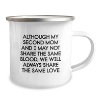 Load image into Gallery viewer, Funny Second Mom Gifts for Her, Gifts from Mom, Inspirational Quote Camping Mug for Graduation, 12 oz Stainless Steel Enamel Finish - Image 2
