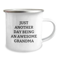 Load image into Gallery viewer, Funny Grandma Camping Mug, Just Another Day Being An Awesome Grandma, Gifts from Family for Grandma&#39;s Graduation - Image 2
