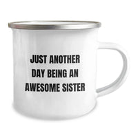 Load image into Gallery viewer, Awesome Sister Camping Mug, Funny Quote Gifts from Men to Sister for Graduation, 12 oz Stainless Steel with Enamel Finish - Image 2
