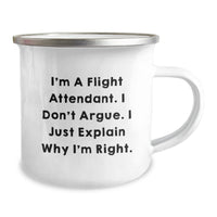 Load image into Gallery viewer, Funny Flight Attendant Gifts from Family - I&#39;m Right Camping Mug for Graduation - Image 2
