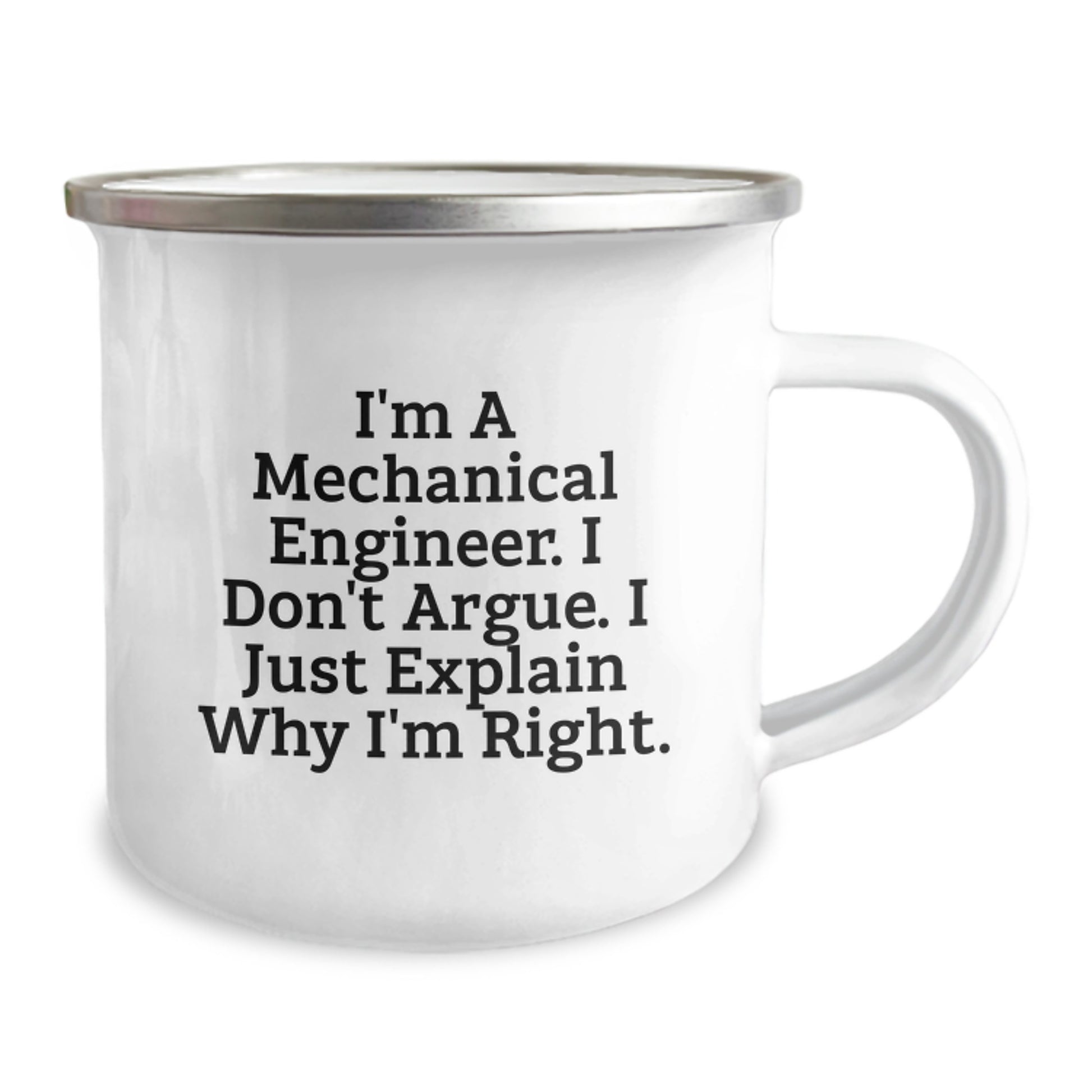 Mechanical Engineer Gifts from Family - I'm A Mechanical Engineer. I Just Explain Why I'm Right. Funny Camping Mug for Graduation - Image 2