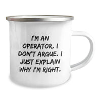 Load image into Gallery viewer, Operator&#39;s Proud, Funny Gifts from Friends for Operators, Graduation Unique Gifts, 12 oz Camping Mug - Image 2
