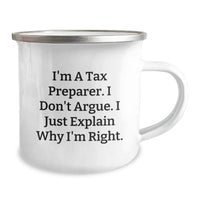 Load image into Gallery viewer, Tax Preparer Camping Mug, Funny Quote, Gifts for Tax Preparer, Graduation Unique Gifts from Family, Friends - Image 2
