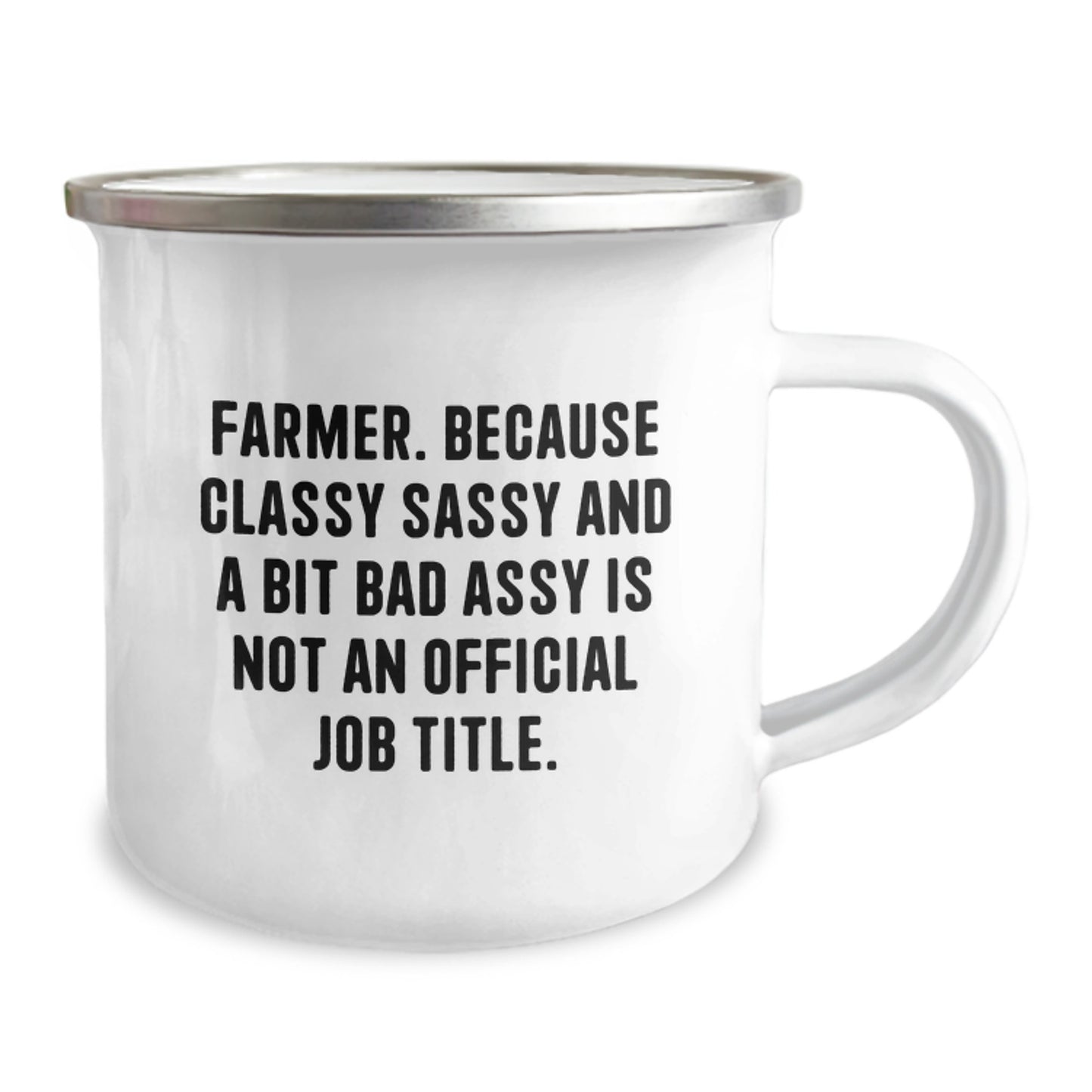 Funny Farmer Gifts from Friends for Men, Unique Camping Mug with 'Farmer. Because Classy Sassy And A Bit Fearlessy Is Not An Official Job Title.' Quote, Perfect for Graduation - Image 2