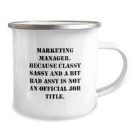 Load image into Gallery viewer, Marketing Manager Gifts, Funny Quote Camping Mug, Graduation Unique Gifts from Friends, Family or Coworkers to Marketing Manager - Image 2
