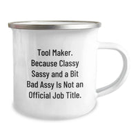 Load image into Gallery viewer, Funny Tool Maker Gifts from Friends, Unique Camping Mug for Him, Her, or Family, Birthday Unique Gifts Ideas, Tool Maker Quotes - Image 2
