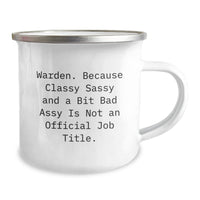 Load image into Gallery viewer, Warden Gifts from Friends, Warden Classy Sassy And A Bit Fearlessy Camping Mug, Funny Quote, Birthday Unique Gifts - Image 2
