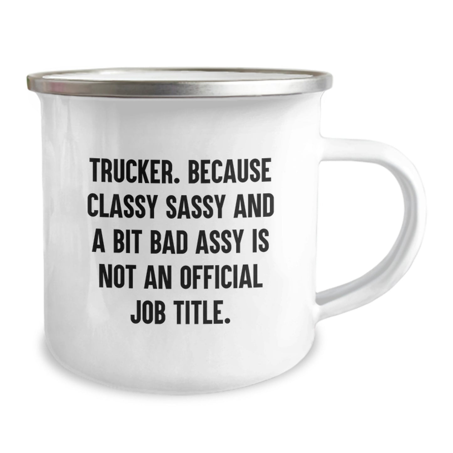 Trucker Gifts for Him Funny Sassy Camping Mug 12 oz Graduation Unique Gifts from Men to Friends - Image 2