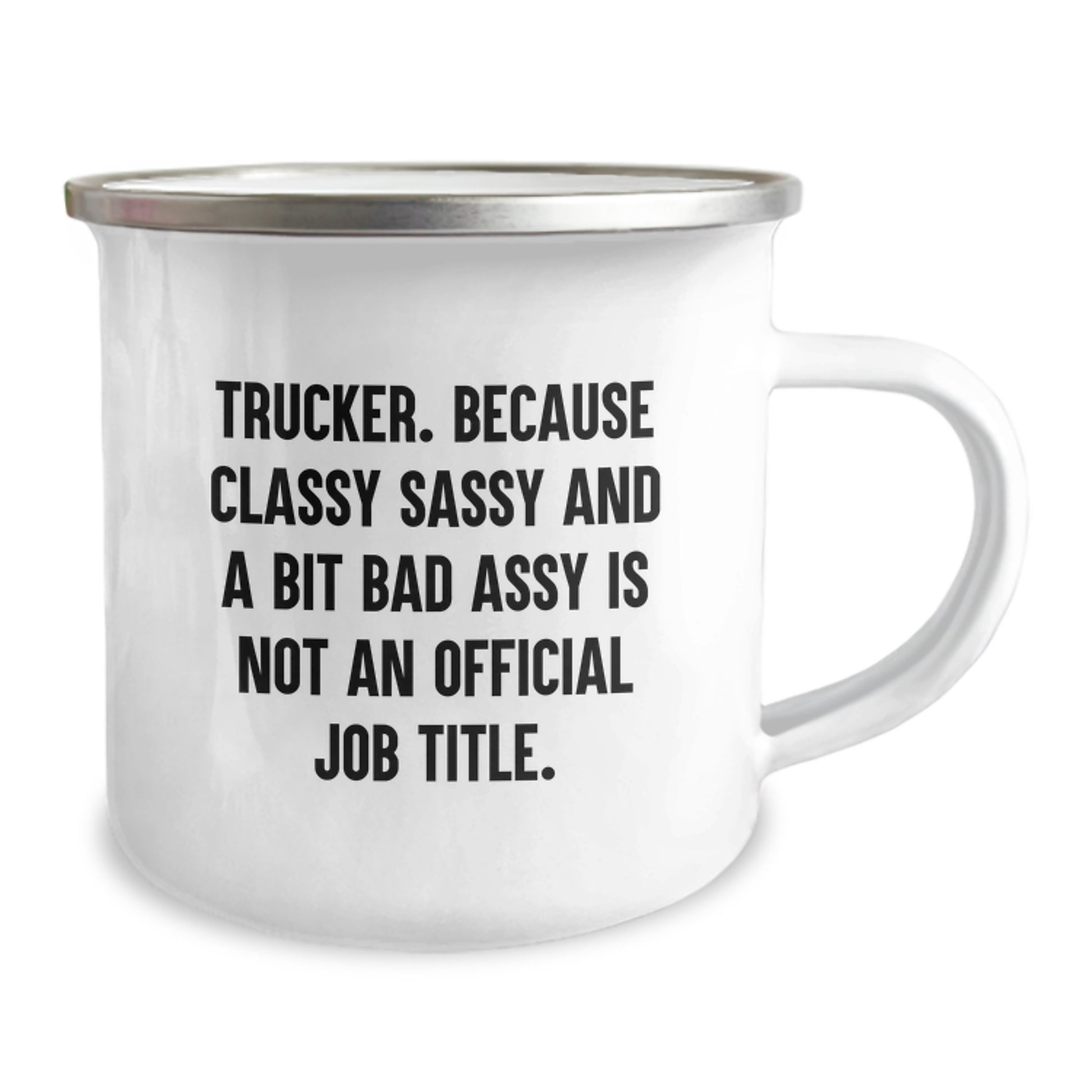 Trucker Gifts for Him Funny Sassy Camping Mug 12 oz Graduation Unique Gifts from Men to Friends - Image 2