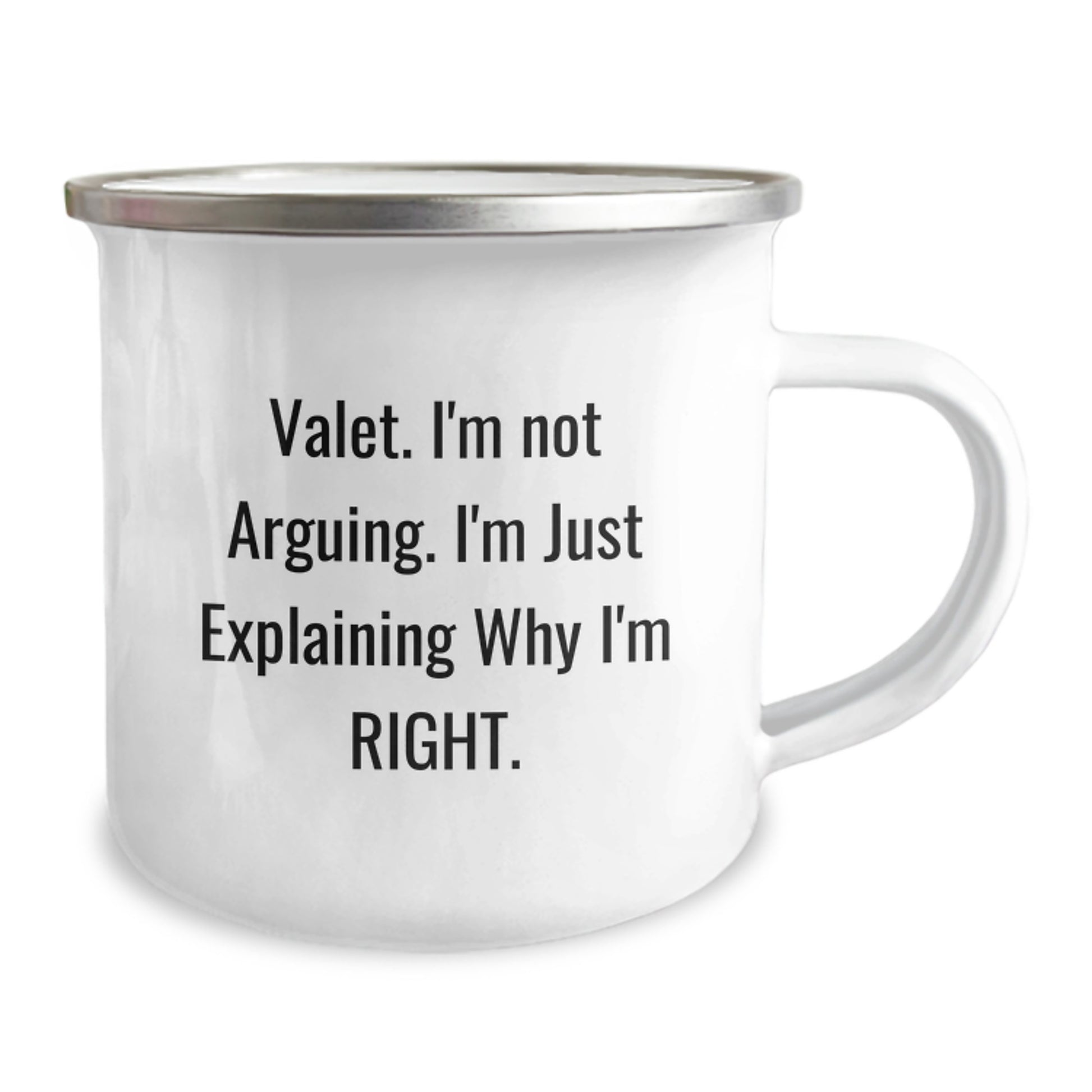 Funny Valet Gifts from Friends for Him, Camping Mug with Quote 'Valet I'm Not Arguing I'm Just Explaining Why I'm Right', Birthday Unique Gifts - Image 2