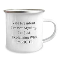 Load image into Gallery viewer, Funny Vice President Gifts from Friends - Vice President Camping Mug, &#39;I&#39;m Not Arguing I&#39;m Just Explaining Why I&#39;m Right&#39; Christmas Unique Gifts for Vice President Men - Image 2
