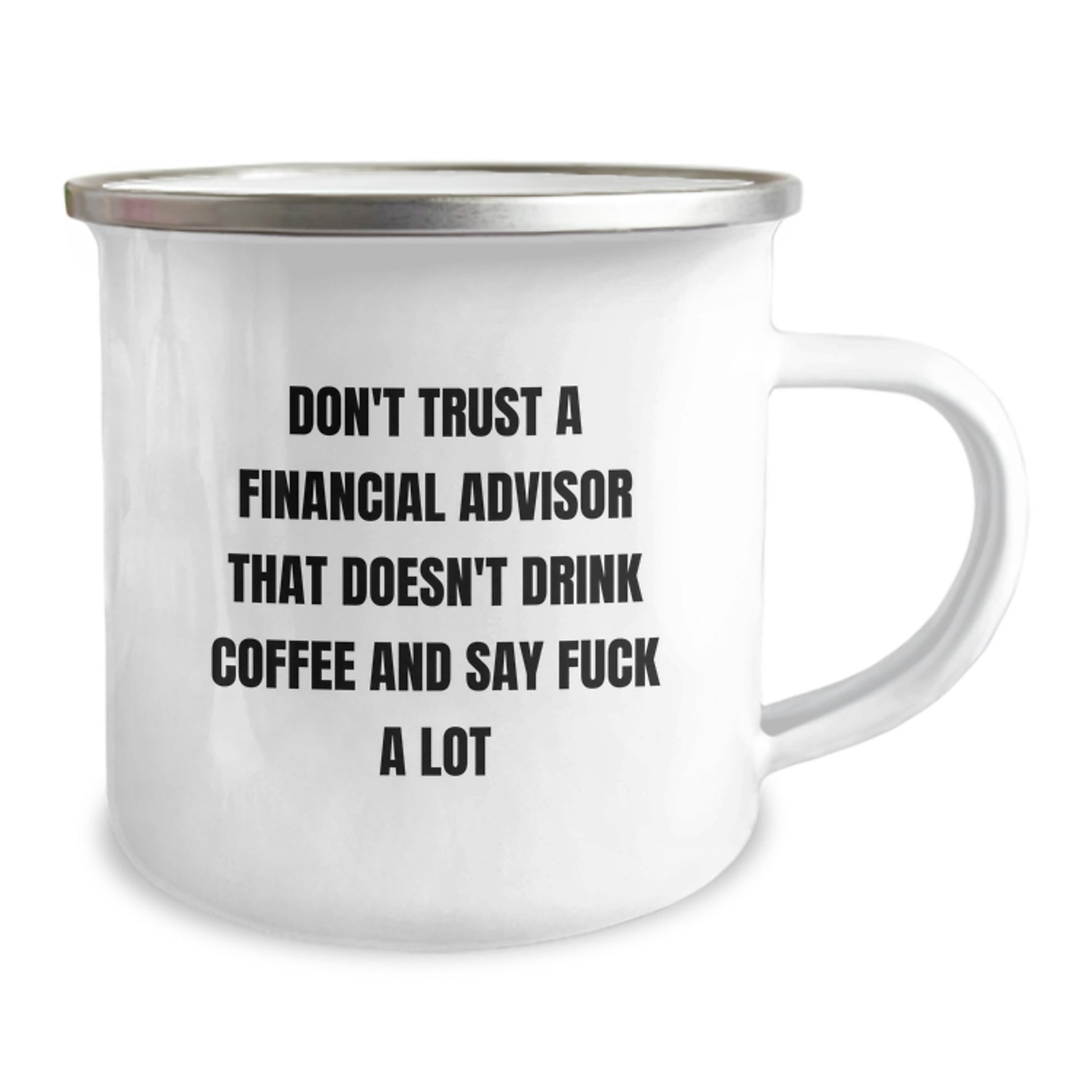 Funny Financial Advisor Gifts for Men from Family - Don't Trust A Financial Advisor That Doesn't Drink Coffee And Say F--k A Lot Christmas Unique Mugs for Financial Advisors - Image 2