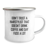 Load image into Gallery viewer, Funny Hairstylist Gifts from Friends, Gifts for Hairstylist, Don&#39;t Trust A Hairstylist That Doesn&#39;t Drink Coffee And Say F--k A Lot, Camping Mug for Graduation - Image 2
