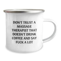 Load image into Gallery viewer, Massage Therapist Graduation Gifts from Friends - Funny Camping Mug &#39;Don&#39;t Trust A Massage Therapist That Doesn&#39;t Drink Coffee&#39; - Unique Gifts for Massage Therapist Men or Women - Image 2
