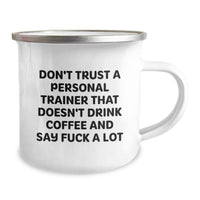 Load image into Gallery viewer, Funny Personal Trainer Gifts for Birthday, Camping Mug with &#39;Don&#39;t Trust...&#39; Quote, Gifts from Friends for Personal Trainers - Image 2
