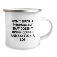 Load image into Gallery viewer, Funny Pharmacist Gifts for Birthday, Camping Mug for Men, Women, Friends, Coworkers, and Family - &#39;Don&#39;t Trust A Pharmacist That Doesn&#39;t Drink Coffee&#39; Quote, 12 oz Stainless Steel with Enamel Finish - Image 2
