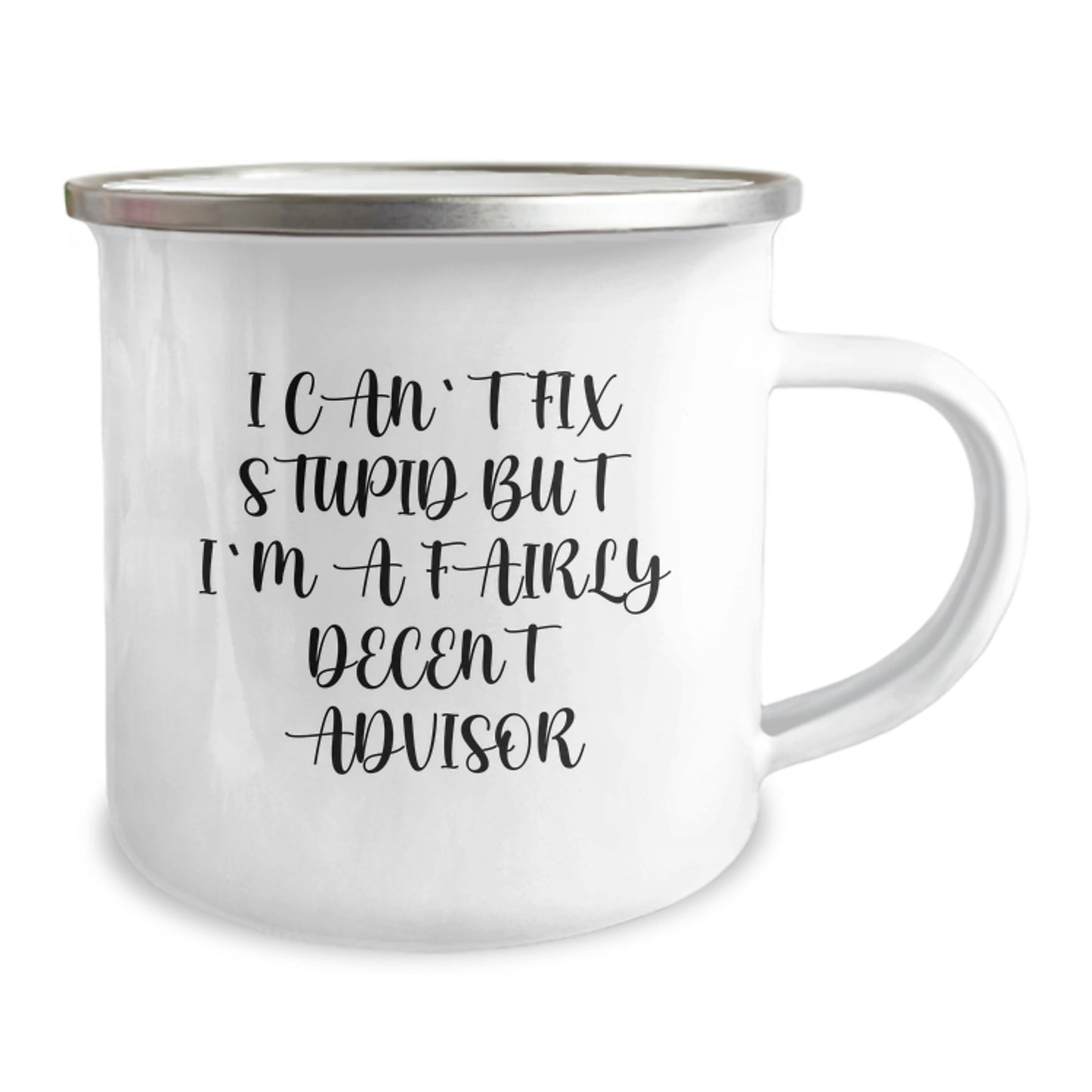 Fairly Decent Advisor Gifts, Camping Mug for Birthday, Funny Quote, 12 oz Stainless Steel with Enamel Finish, Gifts from Men, Women, Friends, Coworkers, Family - Image 2