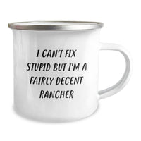 Load image into Gallery viewer, Funny Rancher Gifts from Men to Friends - Christmas Unique Mug for Rancher Enthusiasts, &#39;I&#39;m a Fairly Decent Rancher&#39; Camping Mug - Perfect for Ranch Hand, Cowboy, or Outdoor Enthusiast - Image 2
