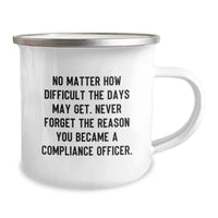 Load image into Gallery viewer, Compliance Officer Inspirational Gifts from Family to Friends - Funny Camping Mug for Christmas Unique Presents - Image 2
