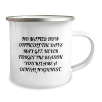 Load image into Gallery viewer, Inspirational Gifts for Dental Hygienist, Funny Quote Birthday Camping Mug, Gifts from Friends, Unique Birthday Unique Gifts for Her - Image 2
