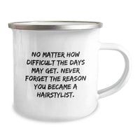 Load image into Gallery viewer, Hairstylist Gifts, Inspirational Quote, Camping Mug for Hairstylist, Gifts from Family, Gifts for Hairstylist, Unique Birthday Unique Gifts, Stainless Steel, Permanent Printing - Image 2

