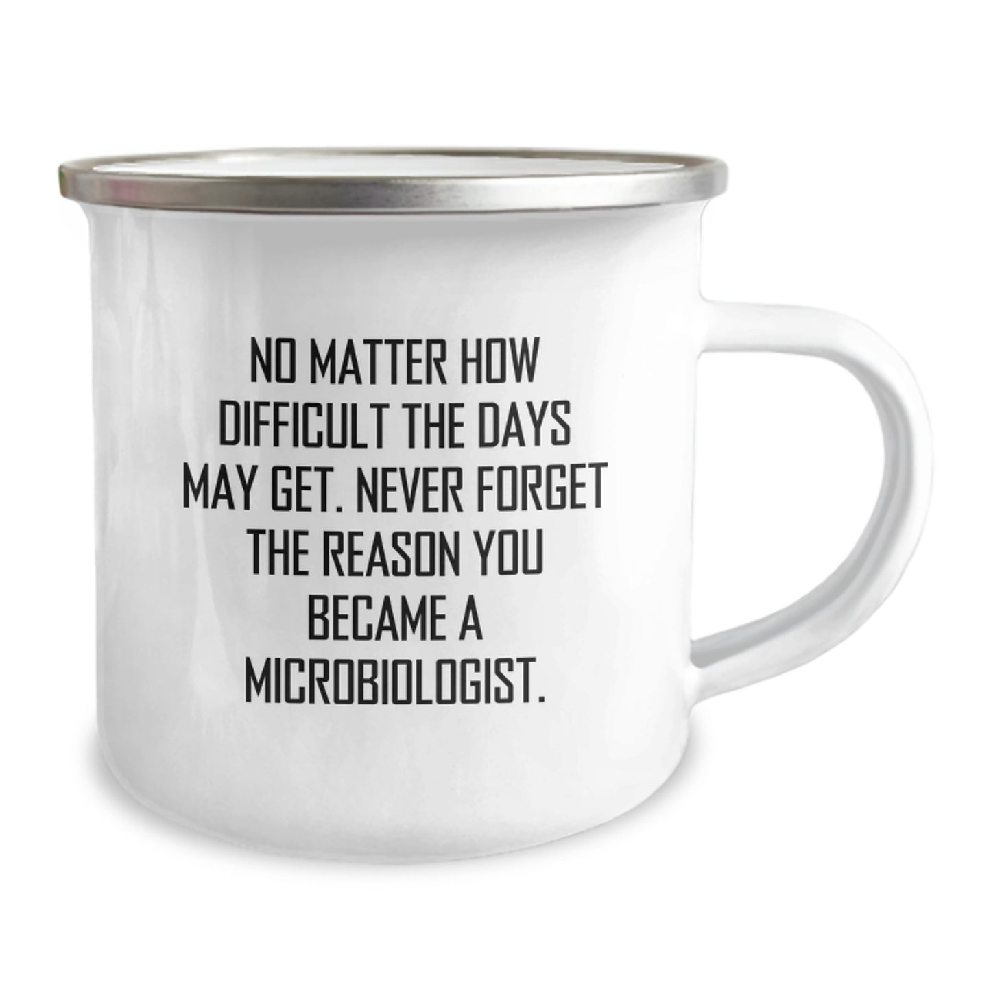 Inspirational Gifts from Friends and Family for Microbiologists - 12 oz Camping Mug with Funny Quote, Graduation Unique Gifts - Image 2