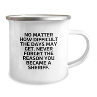 Load image into Gallery viewer, Funny Sheriff Gifts from Men to Sheriff Birthday Unique Gifts with Inspirational Quote, Camping Mug for Sheriff, Sheriff Mug, Sheriff Birthday Unique Gift, Sheriff Enthusiasts Gifts - Image 2
