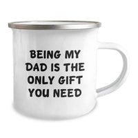 Load image into Gallery viewer, Dad Camping Mug Gifts from Men, Funny Quote for Him on Birthday, Being My Dad Is The Only Gift You Need - Image 2
