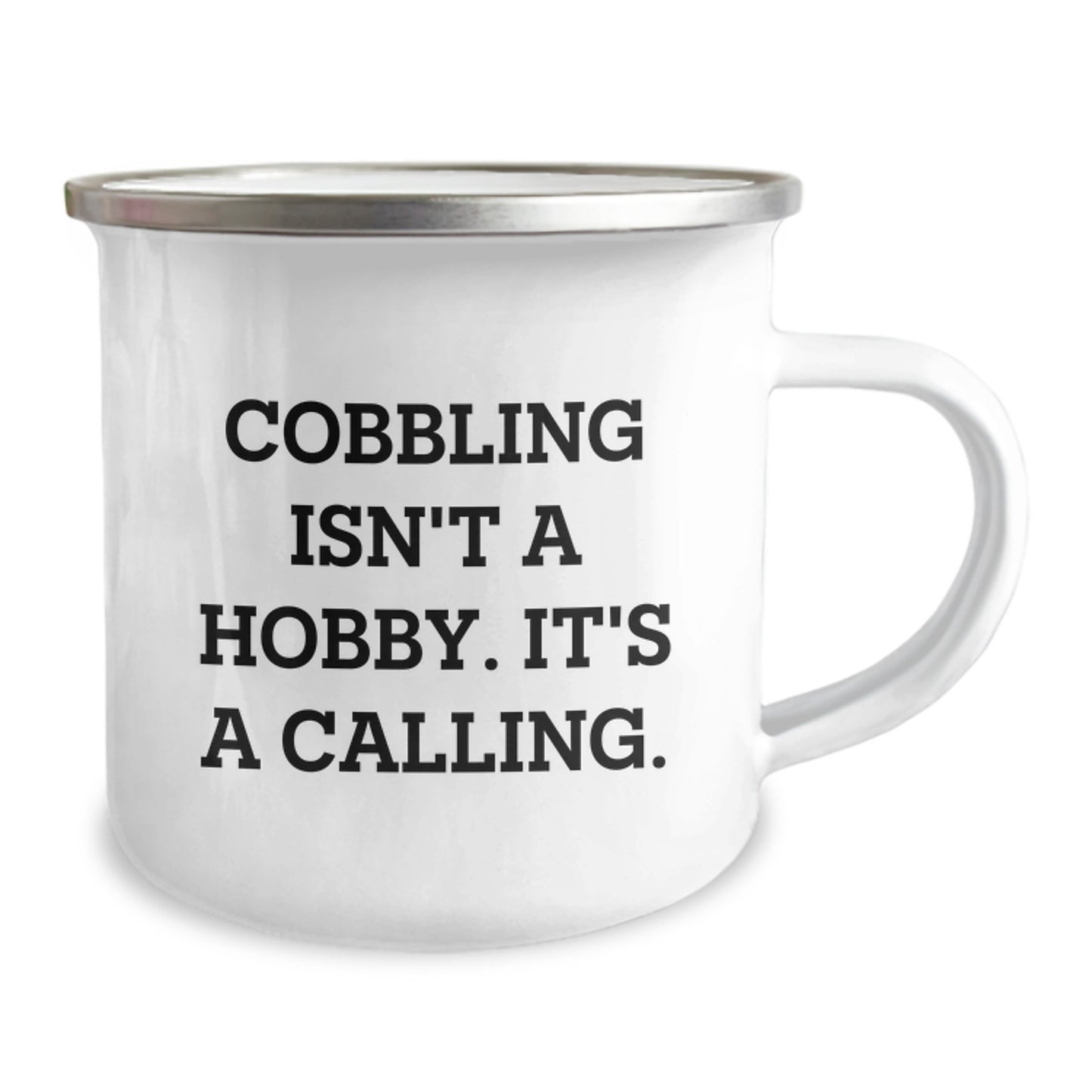 Cobbling Enthusiasts Gifts for Him or Her, Funny Camping Mug with Inspirational Quote, Gifts from Friends, Birthday Unique Presents - Image 2