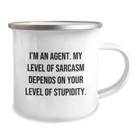 Load image into Gallery viewer, Funny Agent Gifts for Men Christmas Unique Mugs from Friends - Camping Mug with &#39;I&#39;m An Agent. My Level Of Sarcasm Depends On Your Level Of Stupidity.&#39; Quote - Image 2

