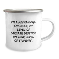 Load image into Gallery viewer, Mechanical Engineer Funny Gift Ideas - I&#39;m A Mechanical Engineer Sarcasm Mug for Men, Unique Christmas Unique Gifts from Friends, Coworkers, Family - Image 2
